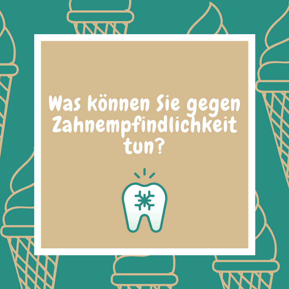 Zahnempfindlich
